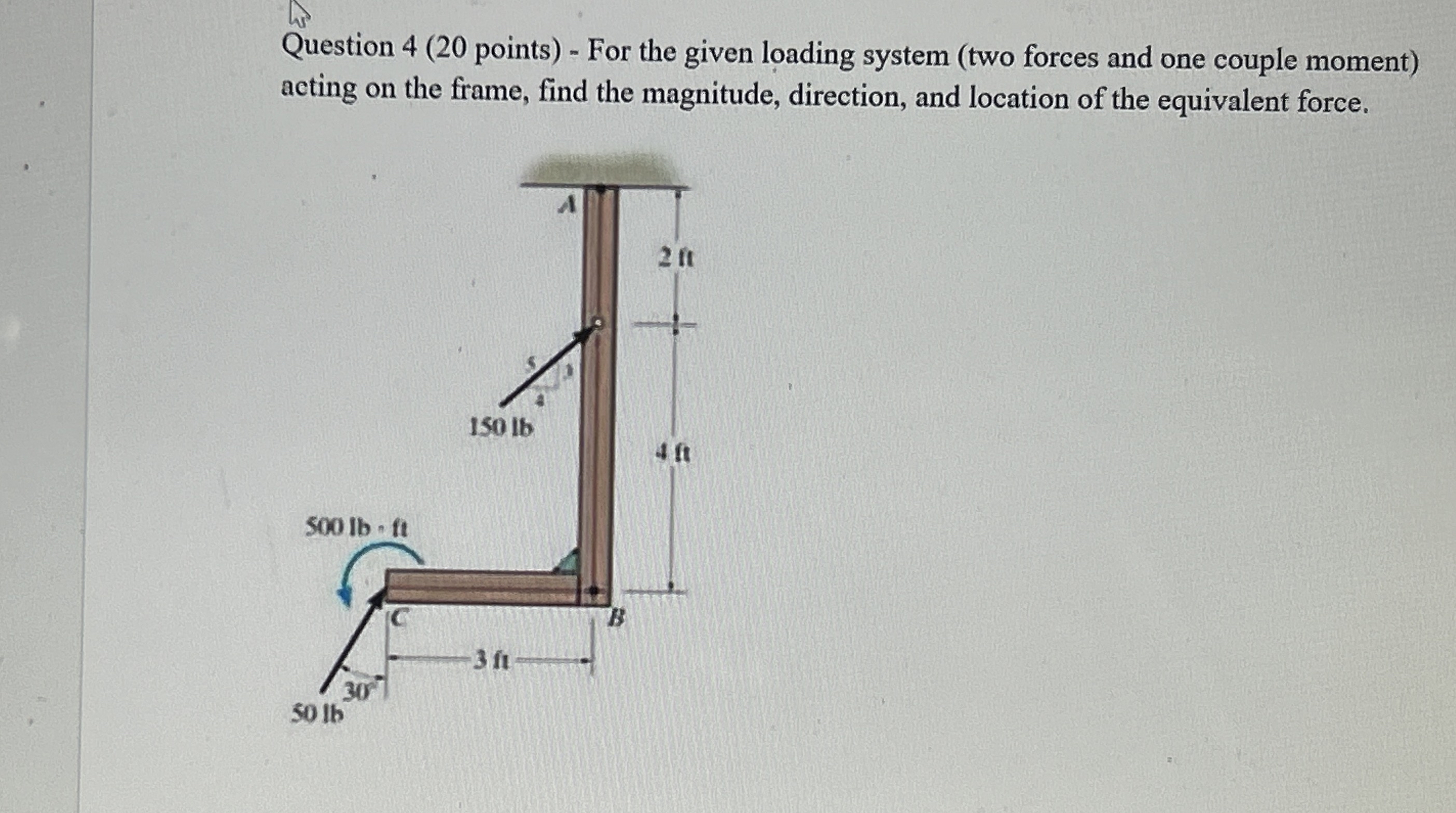 Question 4 ( 2 0 points ) - For the given loading