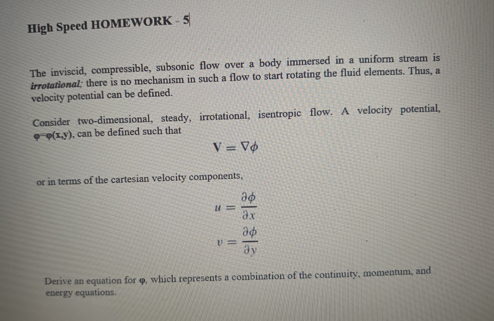 High Speed HOMEWORK - 5 The inviscid,