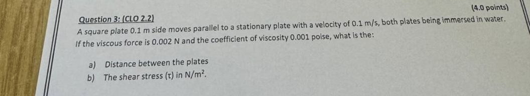 Question 3 : ( CLO 2 . 2 ) A square plate 0 . 1 m