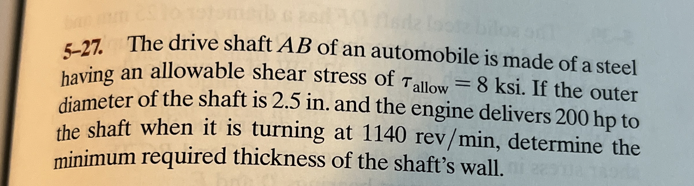 5 - 2 7 . The drive shaft A B of an automobile is