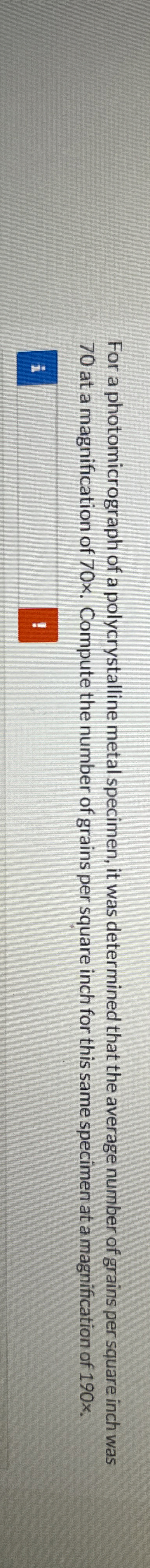 For a photomicrograph of a polycrystalline metal