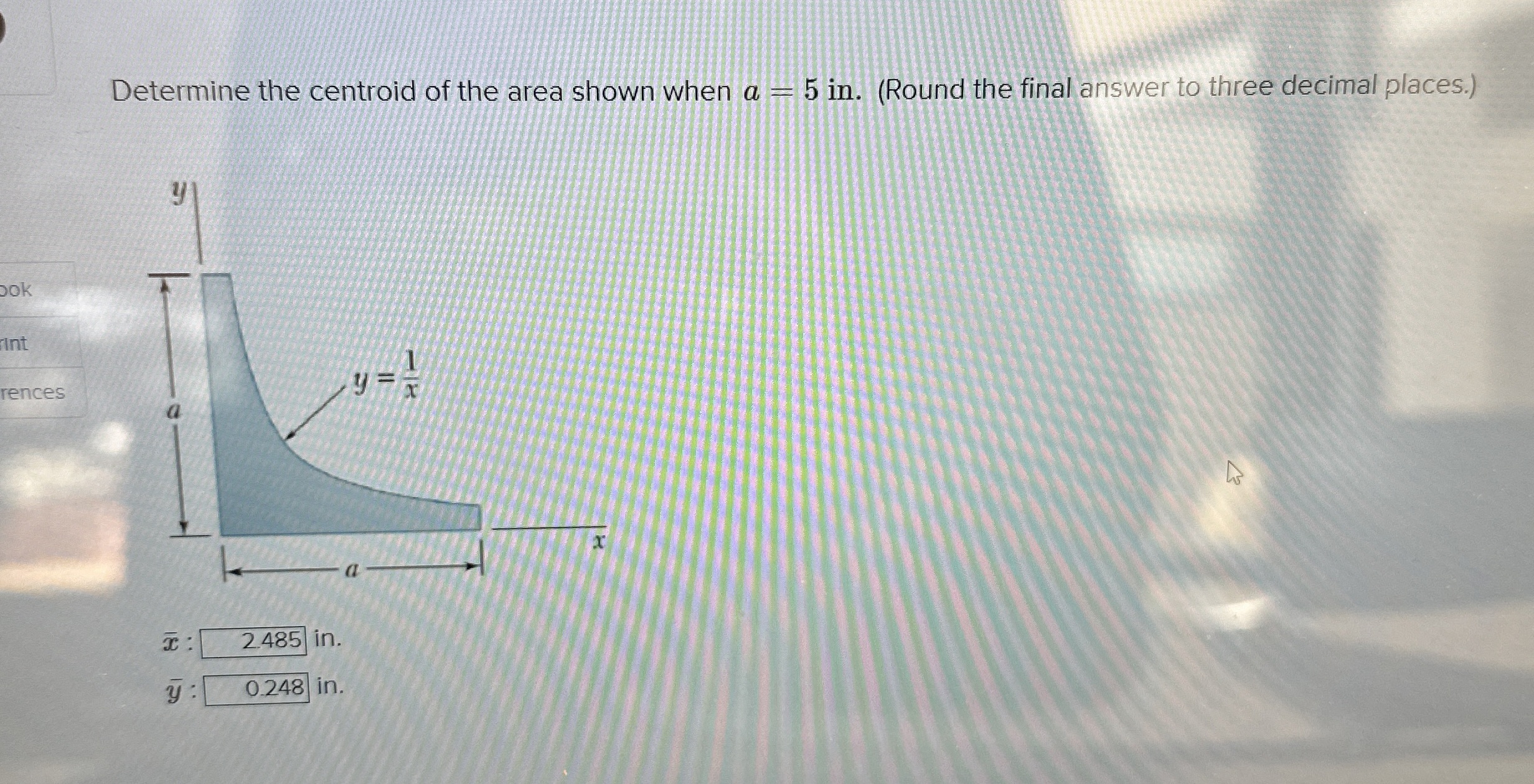 Determine the centroid of the area shown when a =