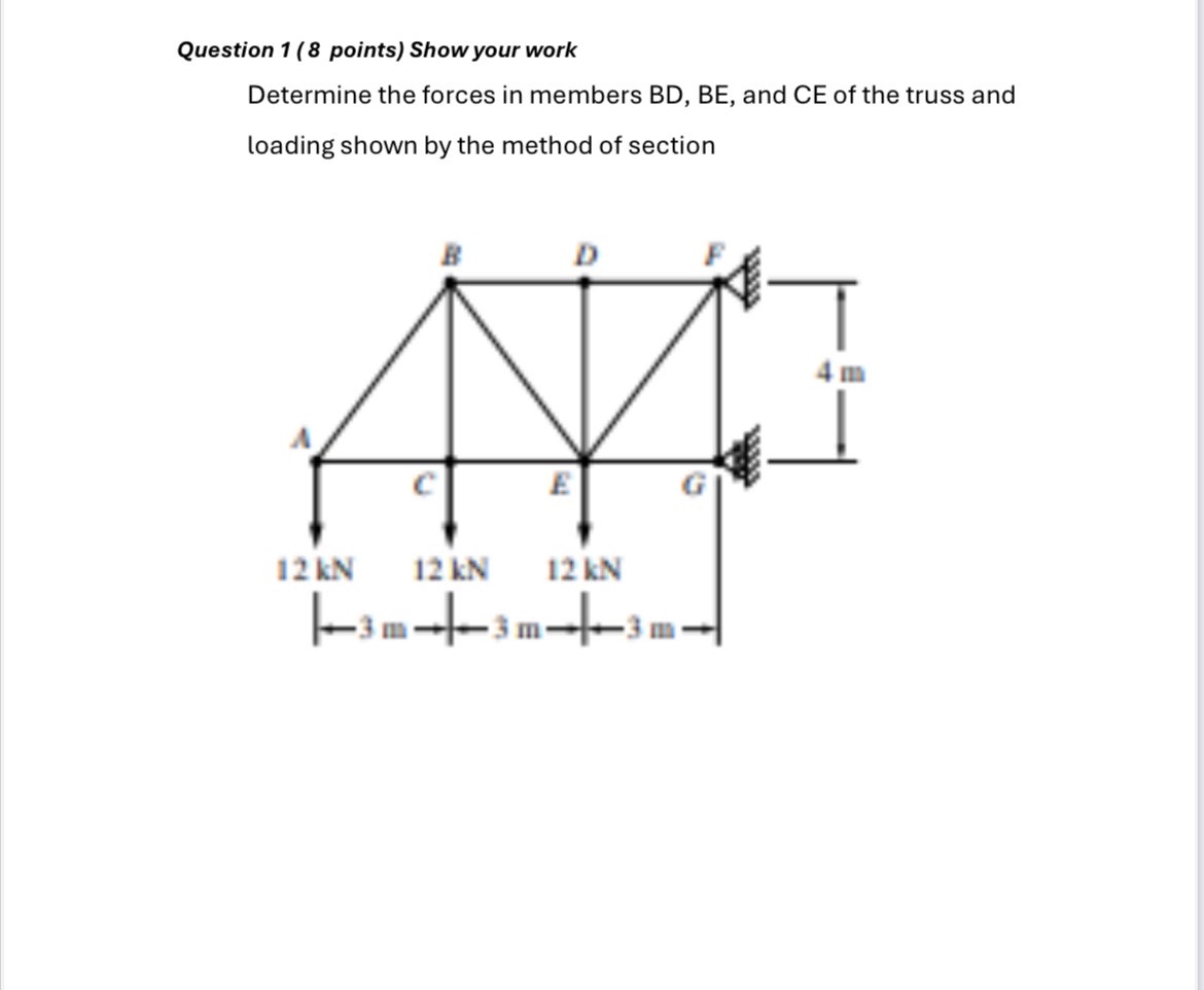 Question 1 ( 8 points ) Show your work Determine
