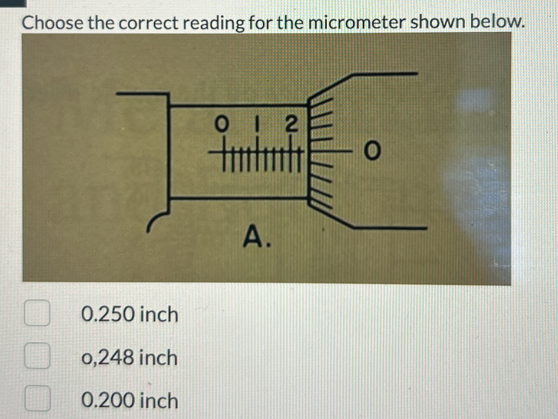 Choose the correct reading for the micrometer