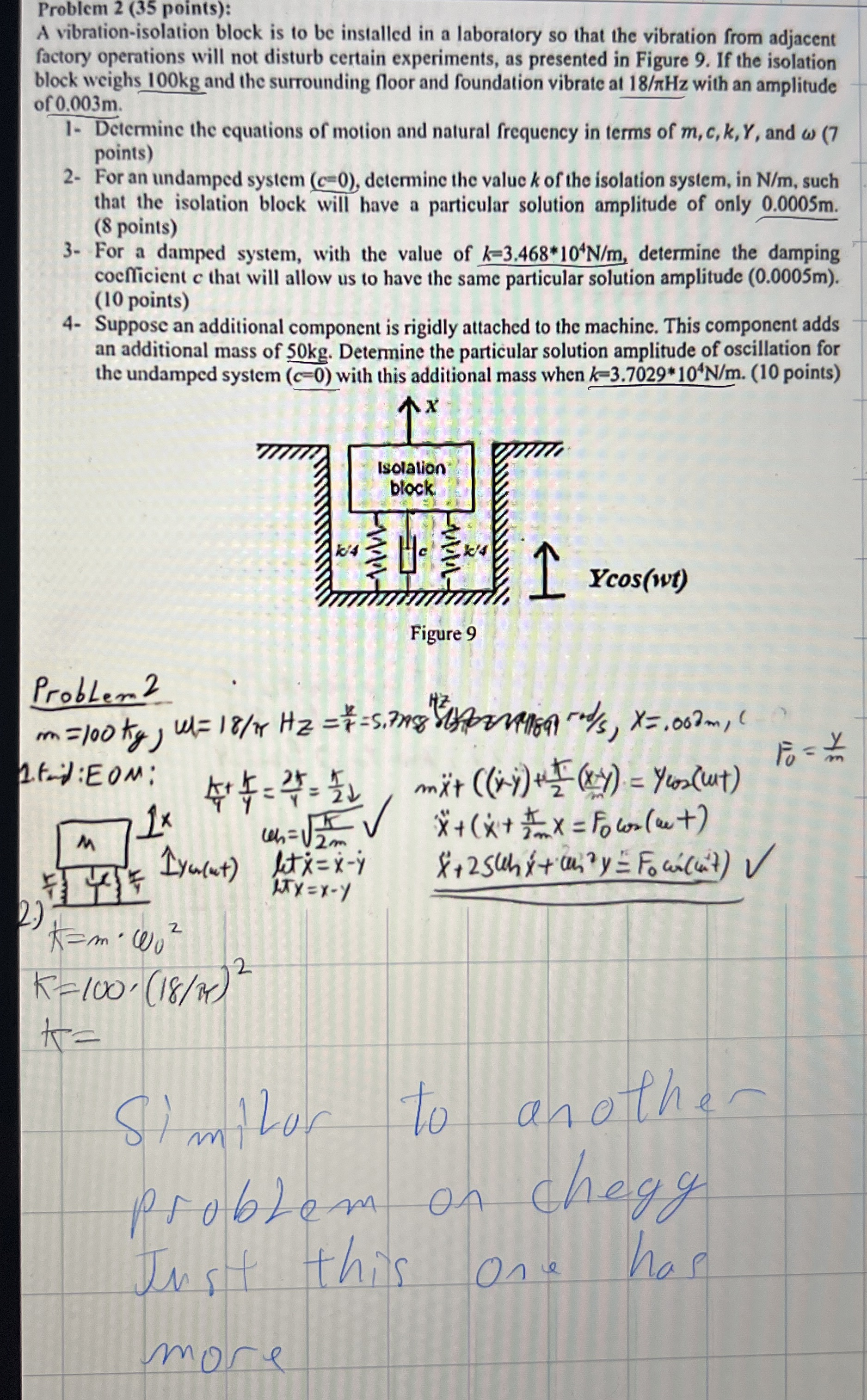 Problem 2 ( 3 5 points ) : A vibration -