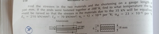 Find the stresses in the two materials and the