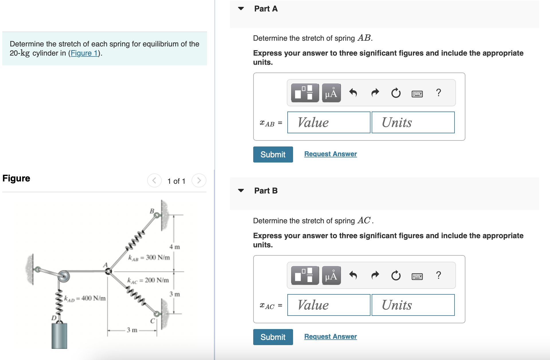 Part A Determine the stretch of each spring for