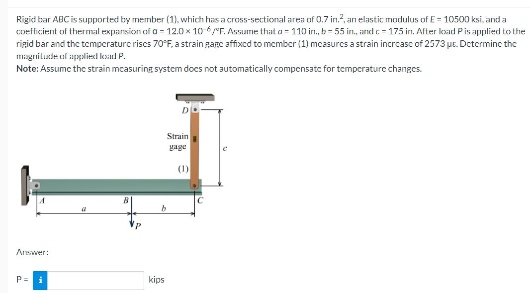 Rigid bar ABC is supported by member ( 1 ) ,
