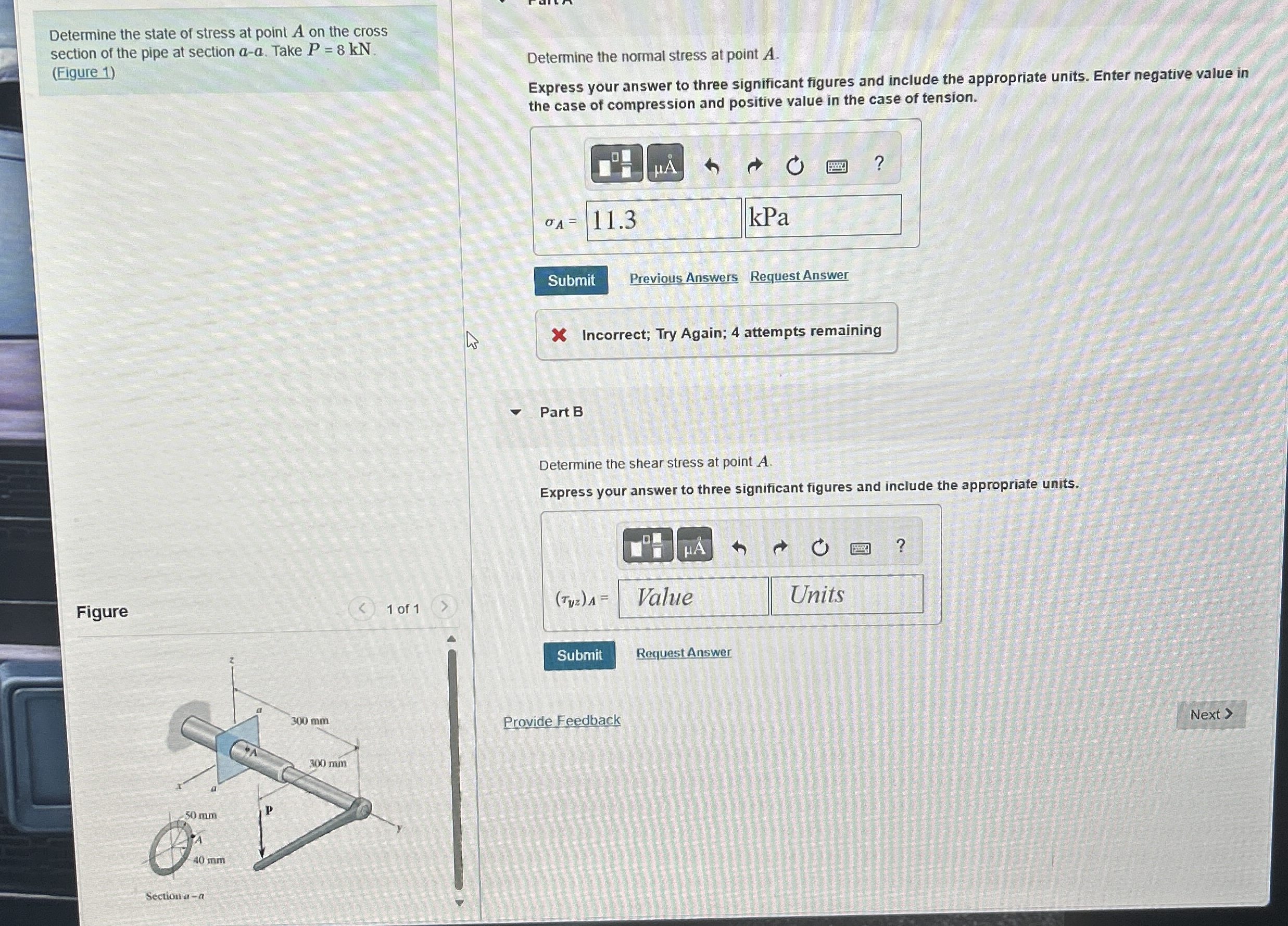 Determine the state of stress at point A on the