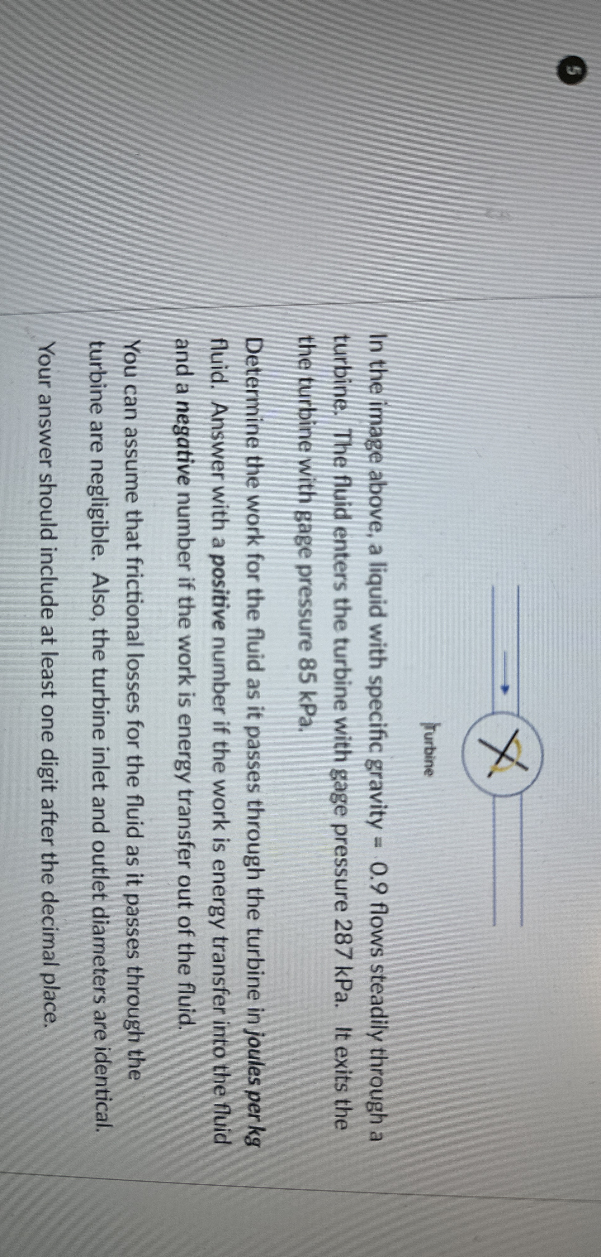 5 In the image above, a liquid with specific