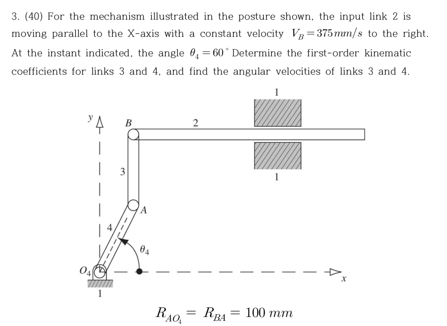 ( 4 0 ) For the mechanism illustrated in the