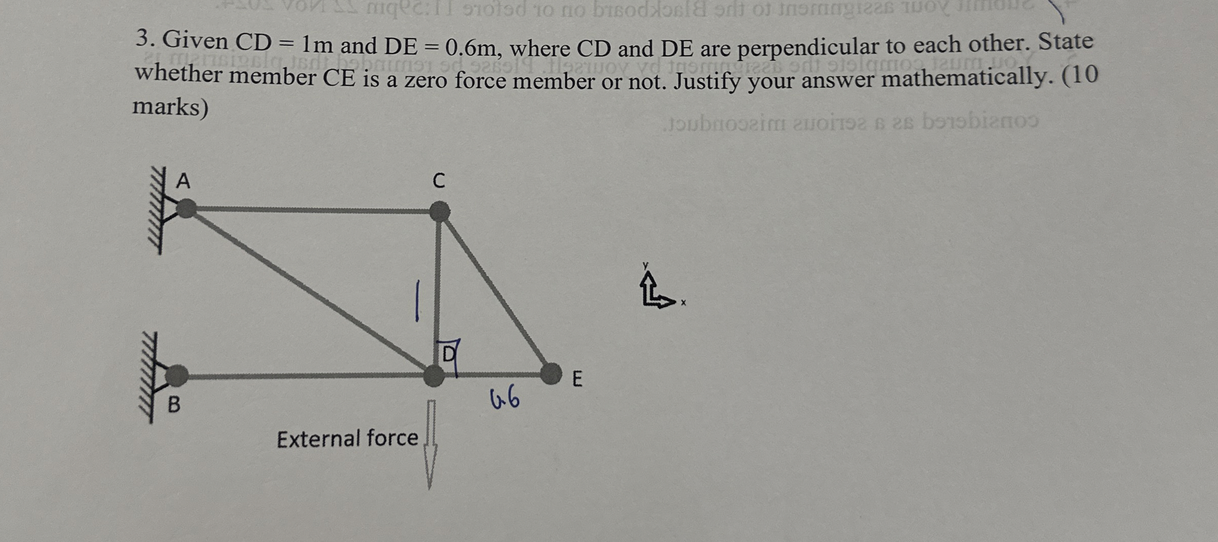 Given C D = 1 m and D E = 0 . 6 m , where CD and