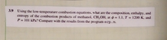 3 . 9 Using the low - temperature combustion