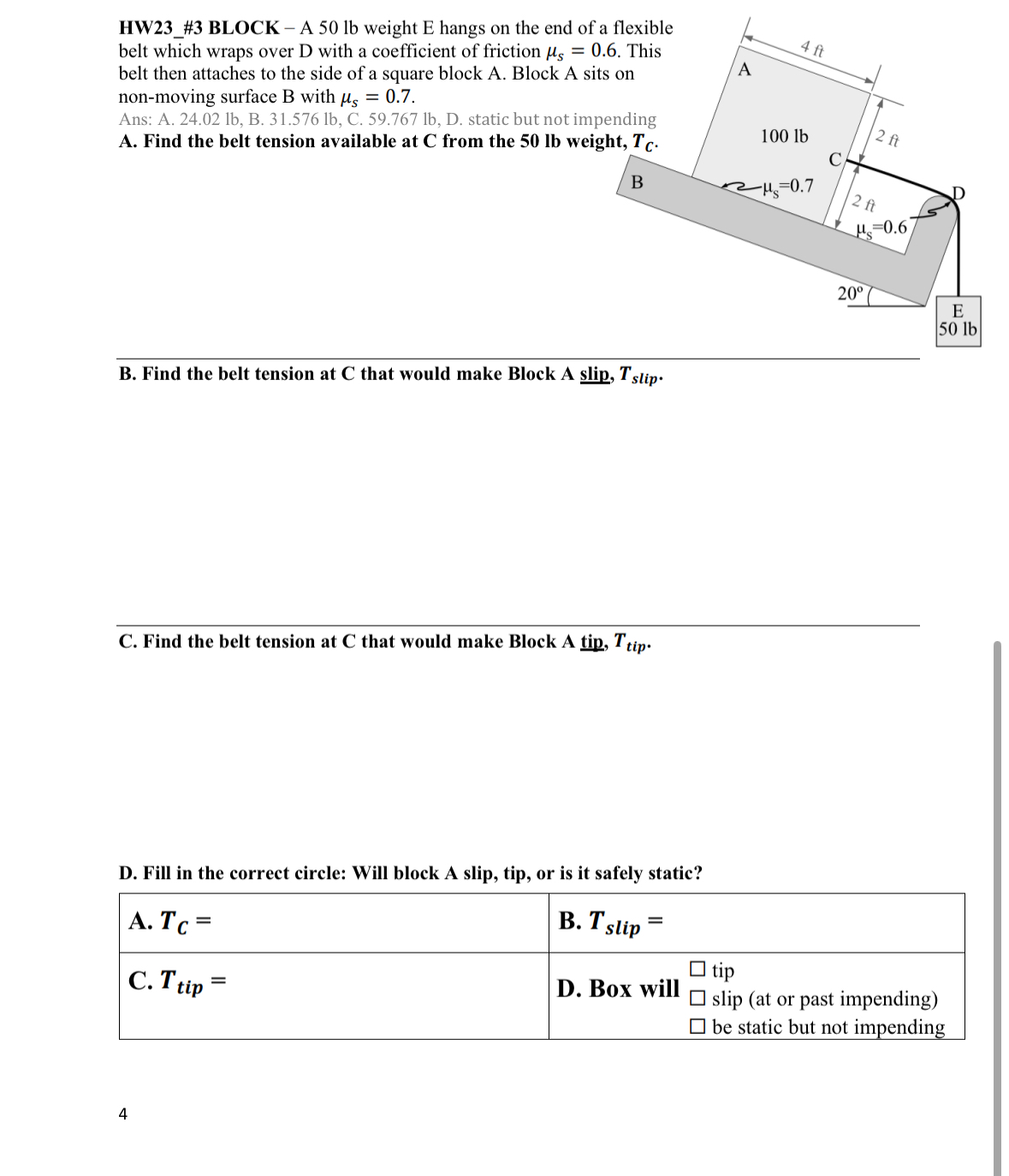 HW 2 3 _ # 3 BLOCK - A 5 0 lb weight E hangs on
