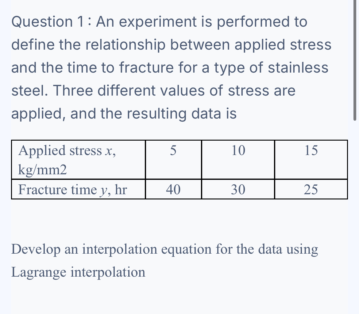 Question 1 : An experiment is performed to define