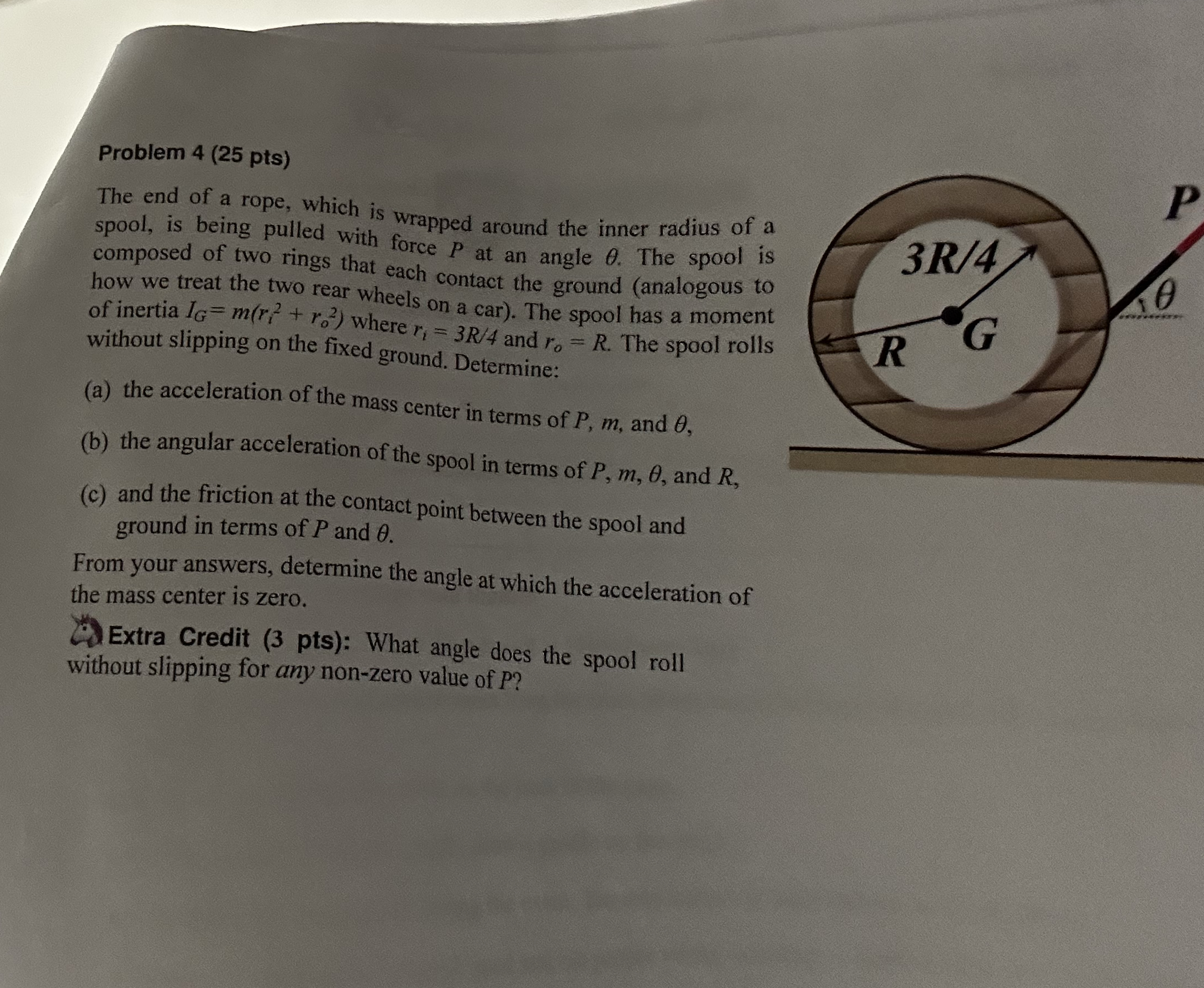Problem 4 ( 2 5 pts ) The end of a rope, which is