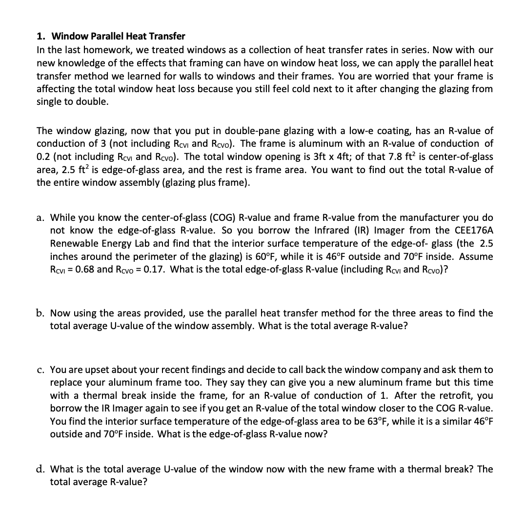 1 . Window Parallel Heat Transfer In the last