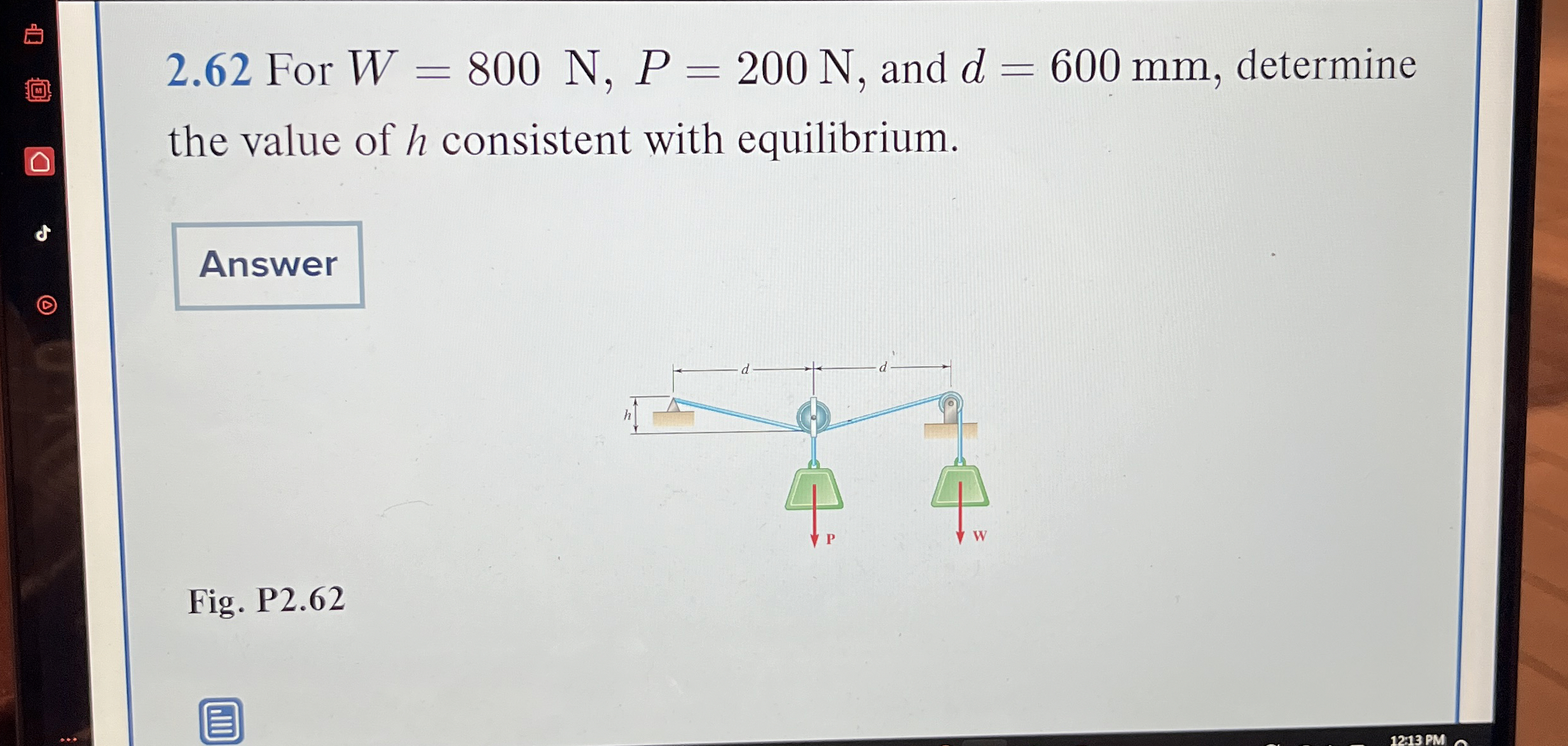 2 . 6 2 For W = 8 0 0 N , P = 2 0 0 N , and d = 6