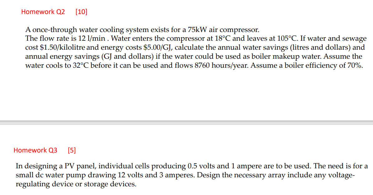 A once - through water cooling system exists for