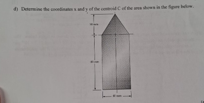 d ) Determine the coordinates x and y of the
