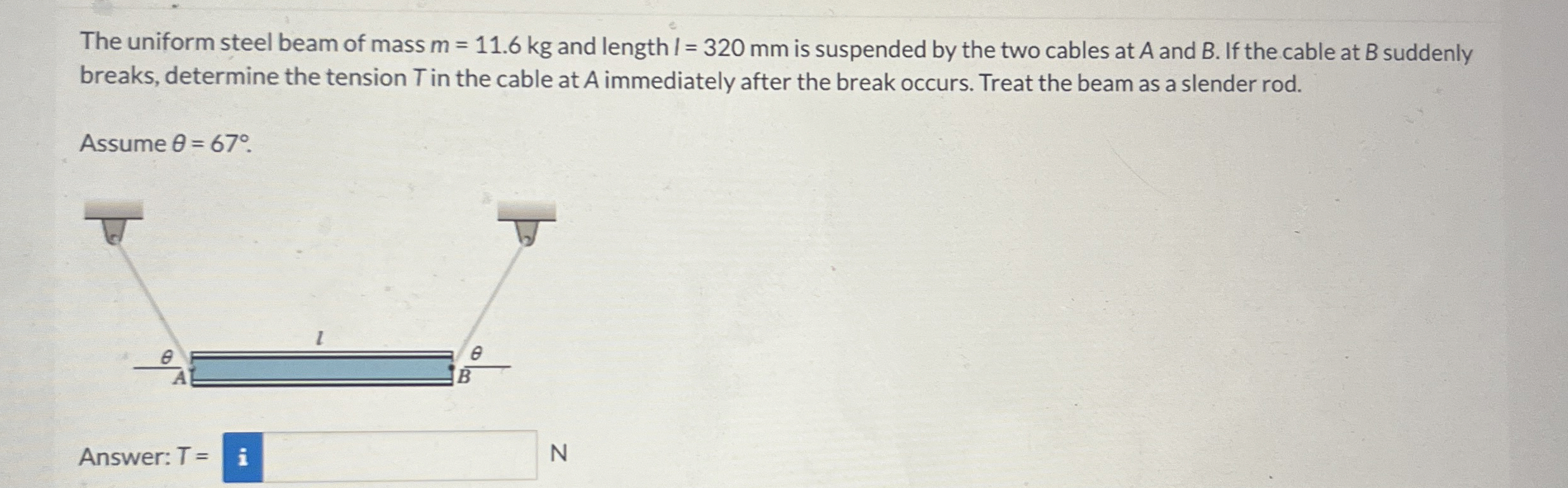 The uniform steel beam of mass m = 1 1 . 6 k g