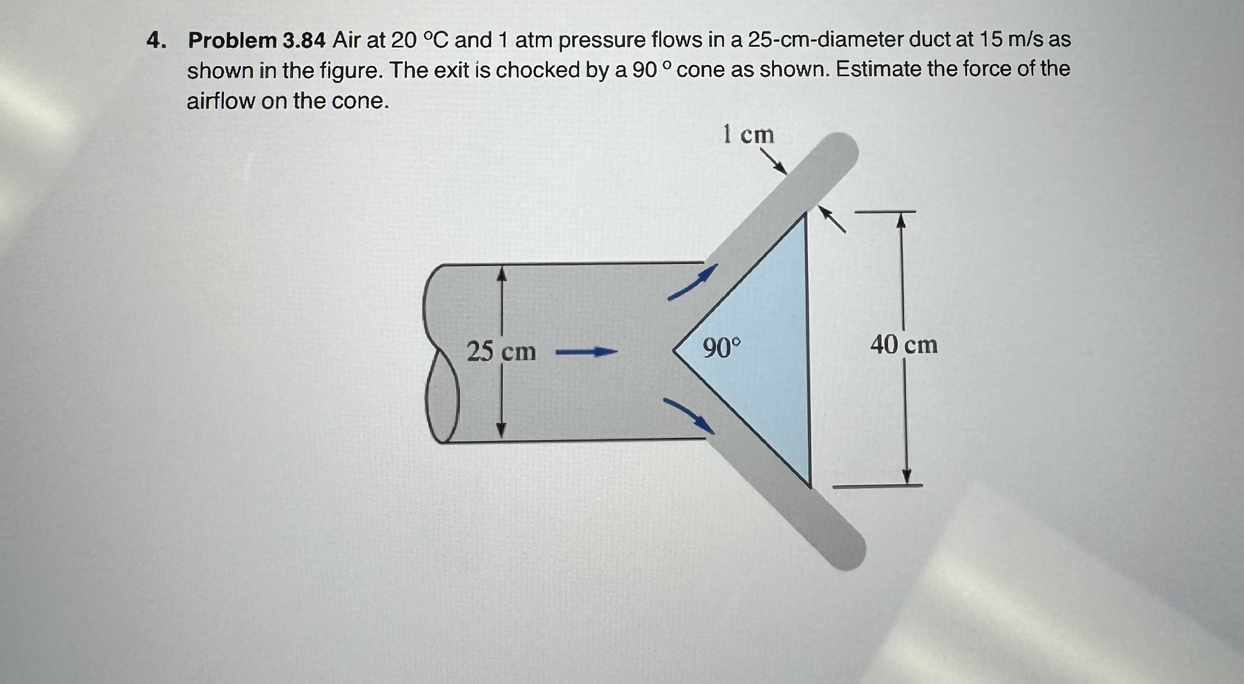 Problem 3 . 8 4 Air at 2 0 C and 1 atm pressure