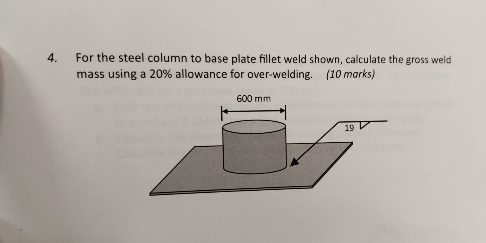 For the steel column to base plate fillet weld