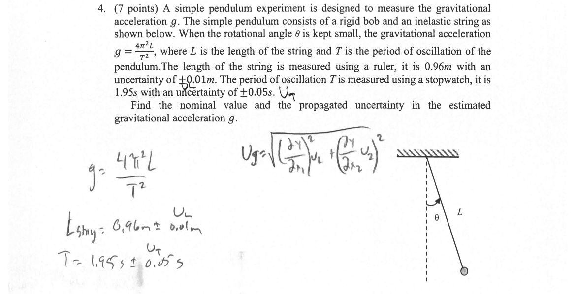 ( 7 points ) A simple pendulum experiment is