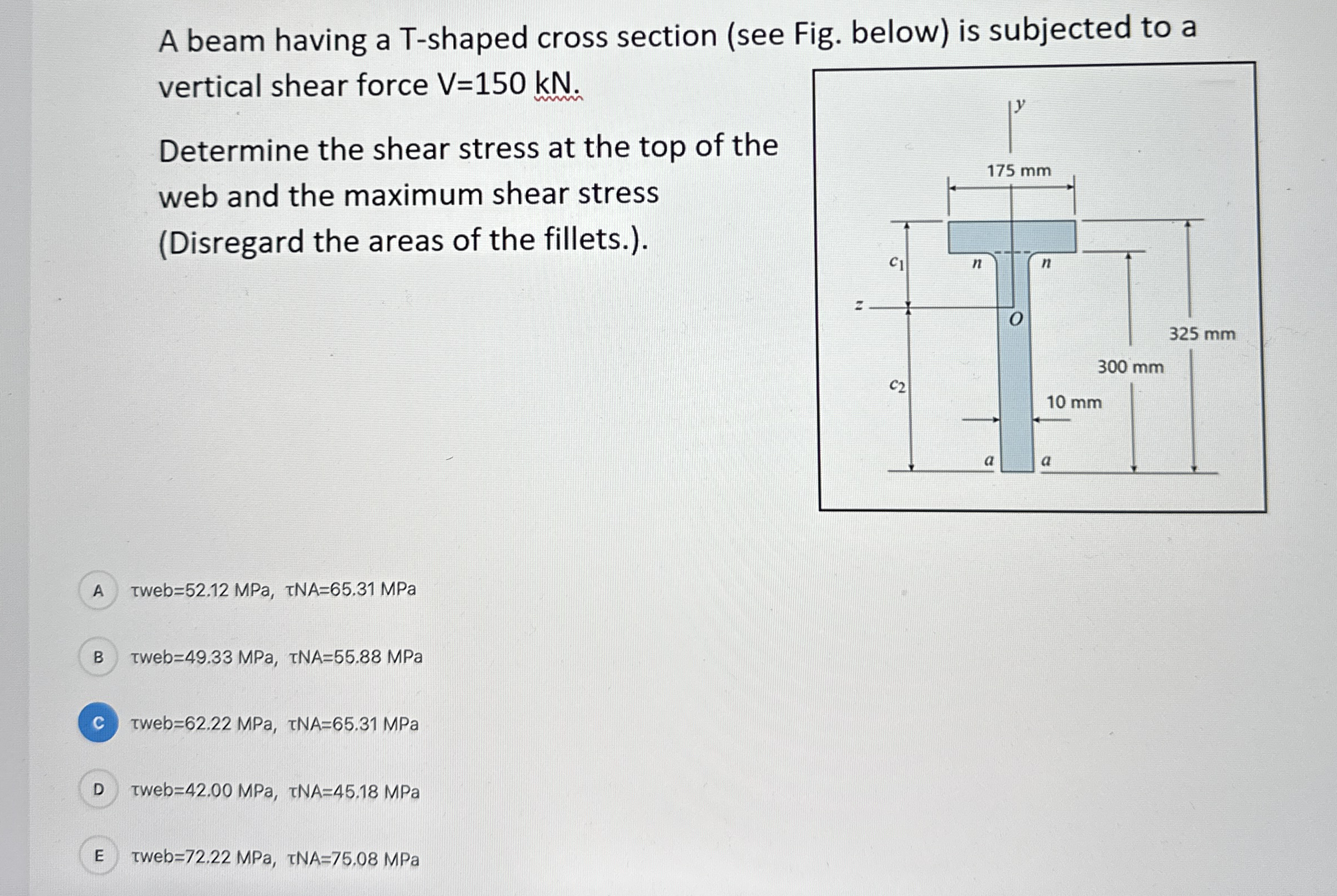A beam having a T - shaped cross section ( see