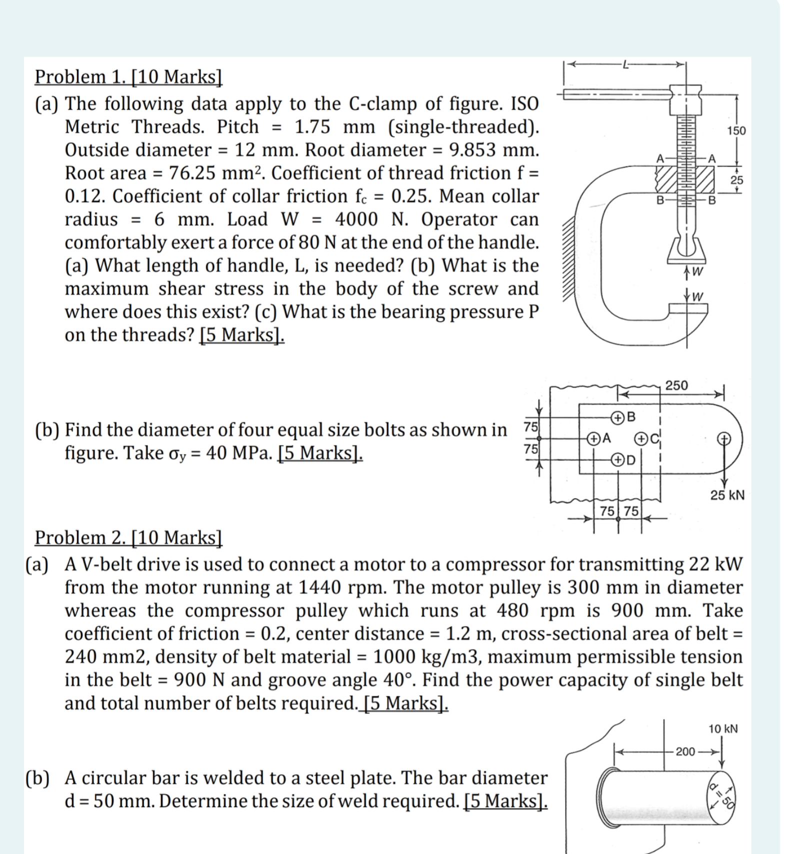 Problem 1 . [ 1 0 Marks ] ( a ) The following