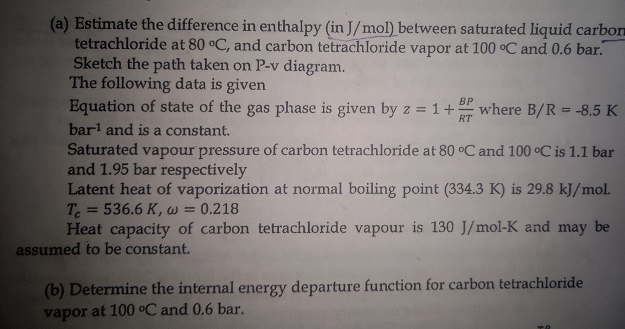 ( a ) Estimate the difference in enthalpy ( in J