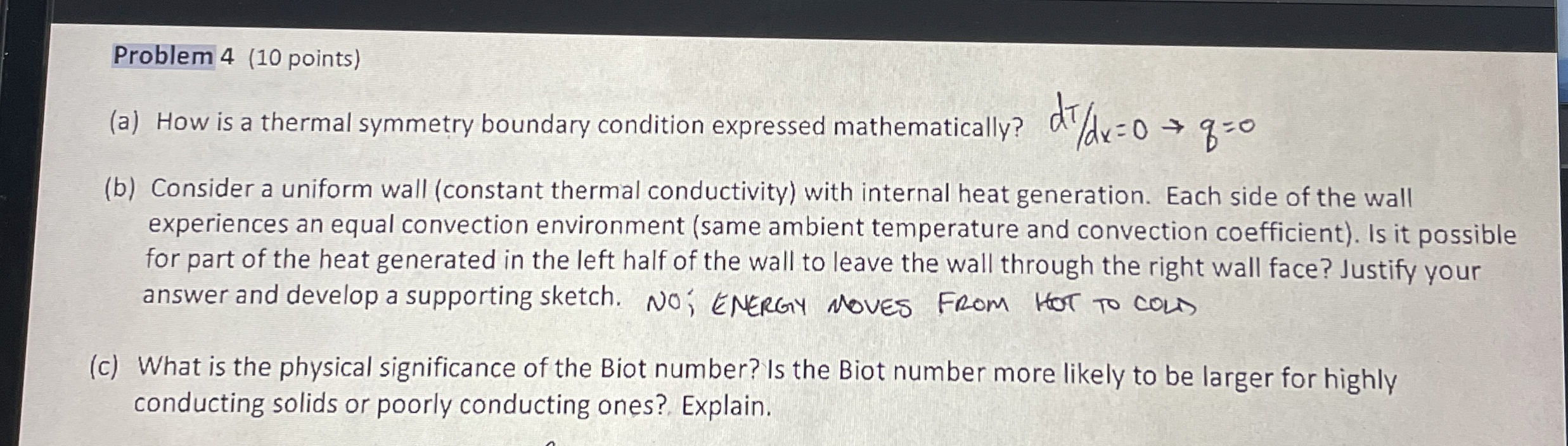 Problem 4 ( 1 0 points ) ( a ) How is a thermal