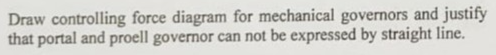 Draw controlling force diagram for mechanical