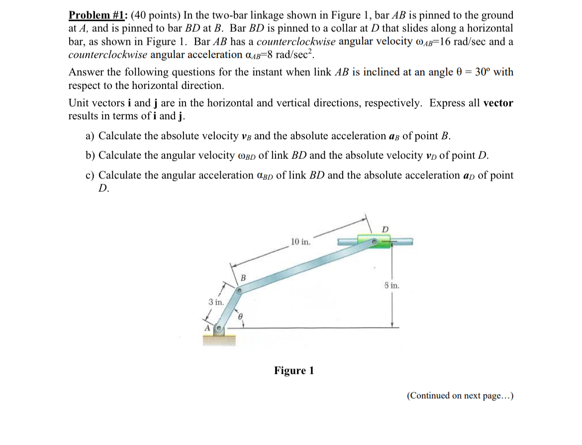 Problem # 1 : ( 4 0 points ) In the two - bar