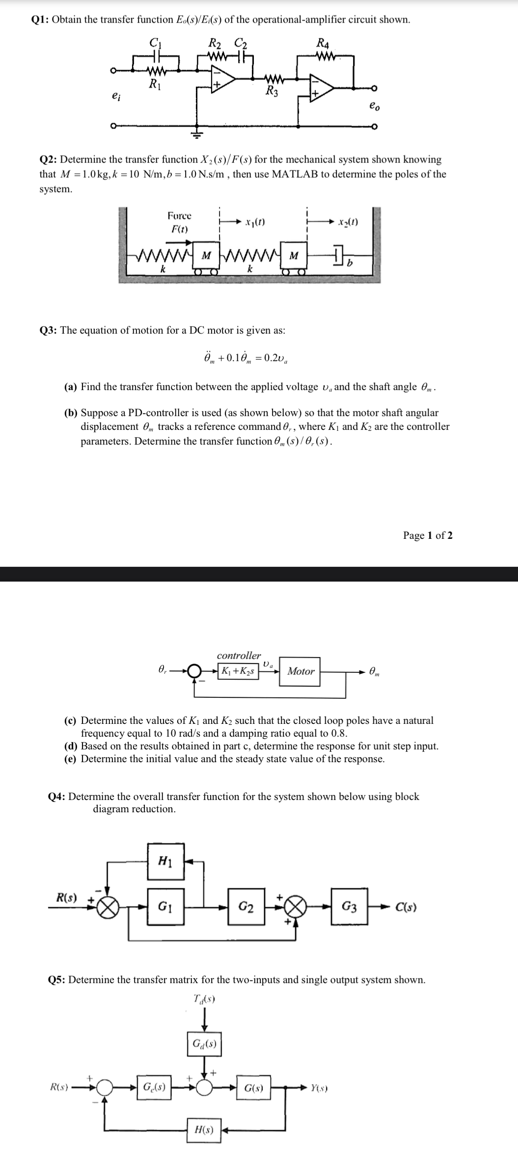 Q 1 : Obtain the transfer function E o s E i ( s