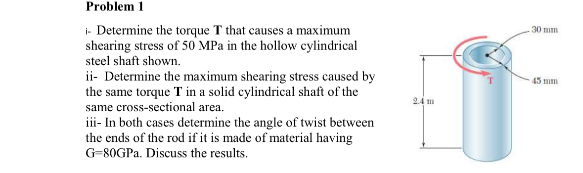 Problem 1 i - Determine the torque T that causes