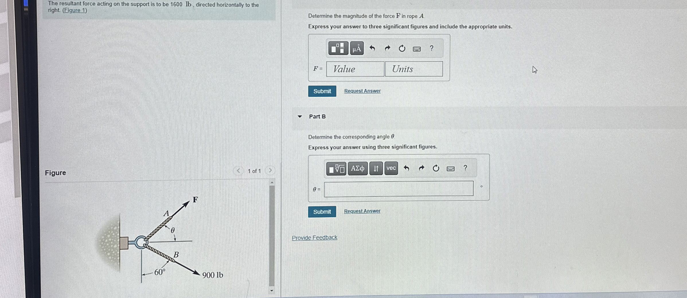 The resultant force acting on the support is to