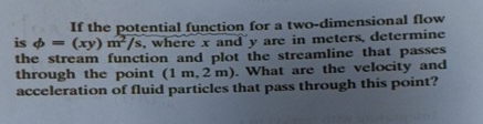 If the potential function for a two - dimensional