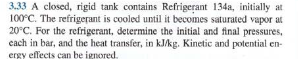 3 . 3 3 A closed, rigid tank contains Refrigerant