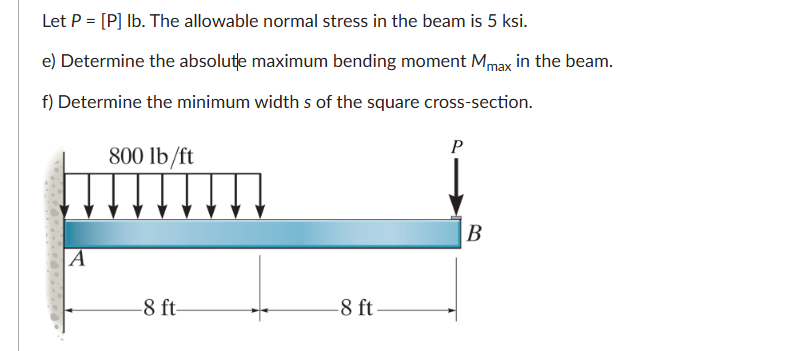 Let P = [ P ] lb . The allowable normal stress in