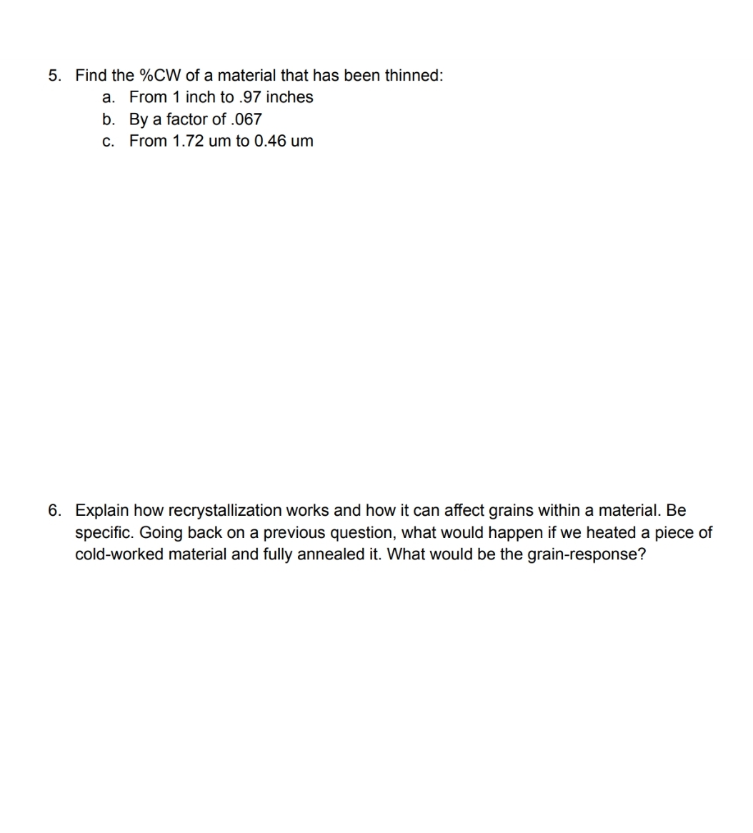 Find the % CW of a material that has been