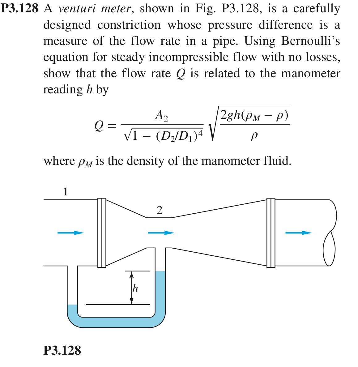 P 3 . 1 2 8 A venturi meter, shown in Fig. P 3 .