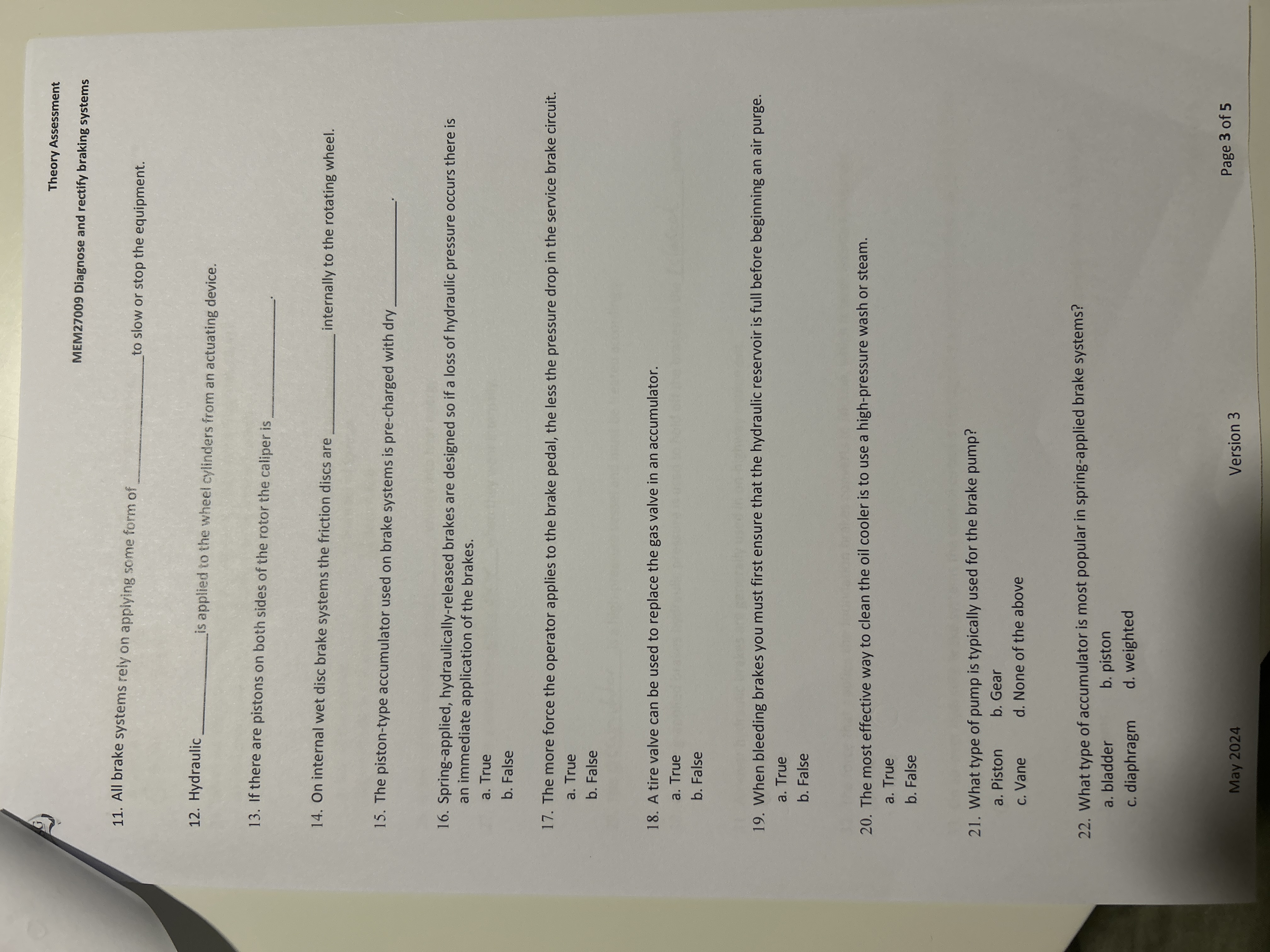 1 1 . All brake systems rely on applying some