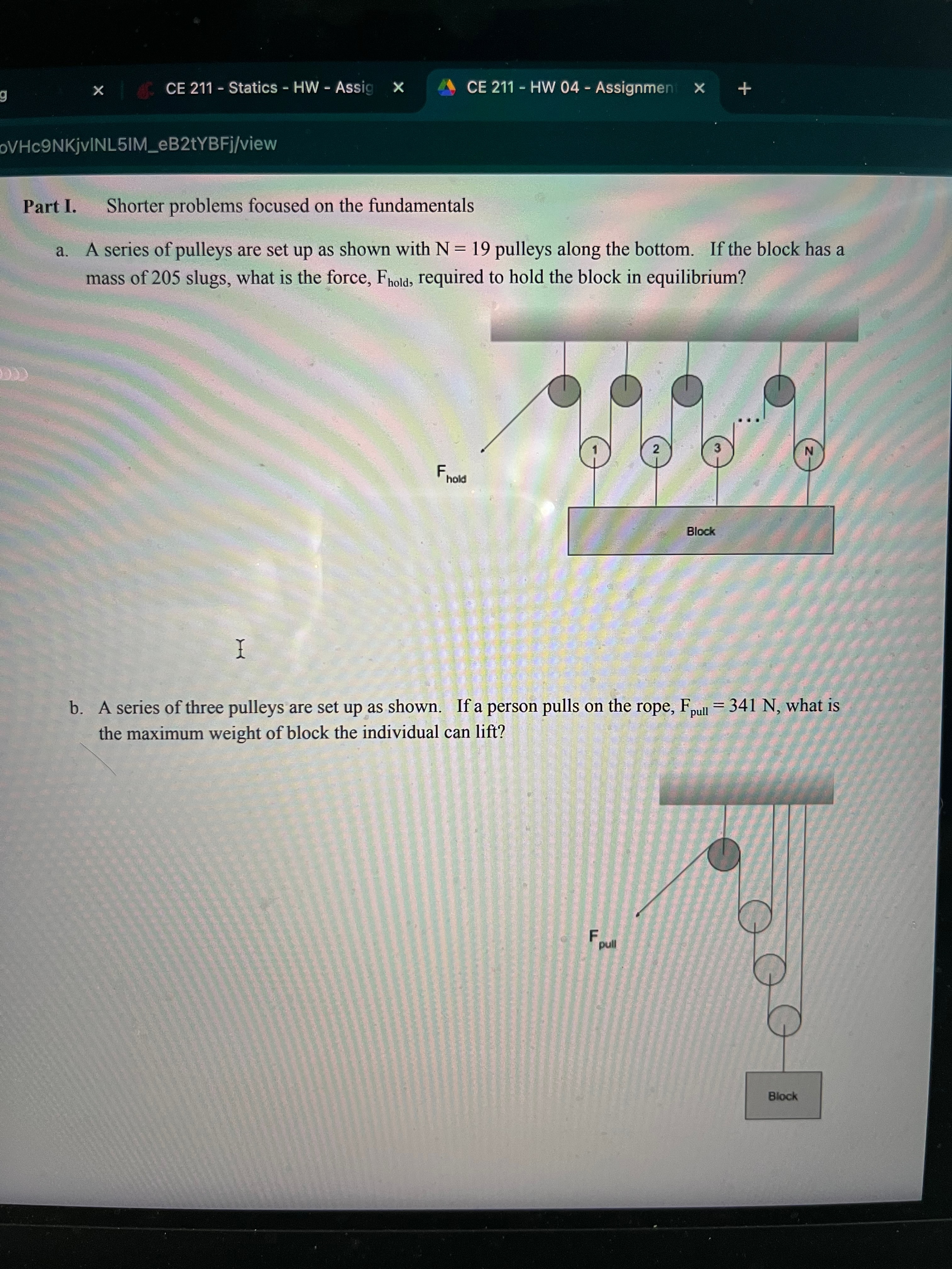 A series of pulleys are set up as shown with N =