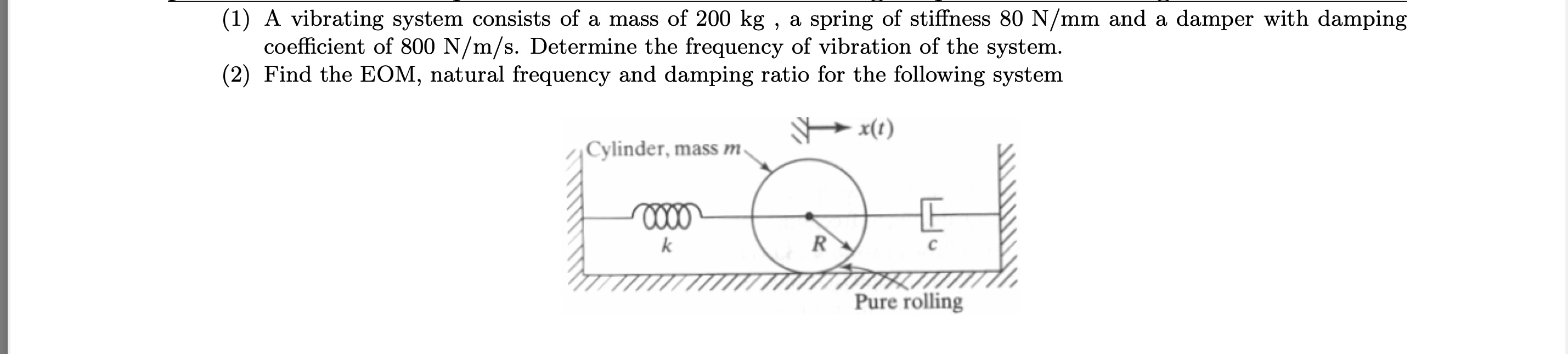 ( 1 ) A vibrating system consists of a mass of 2