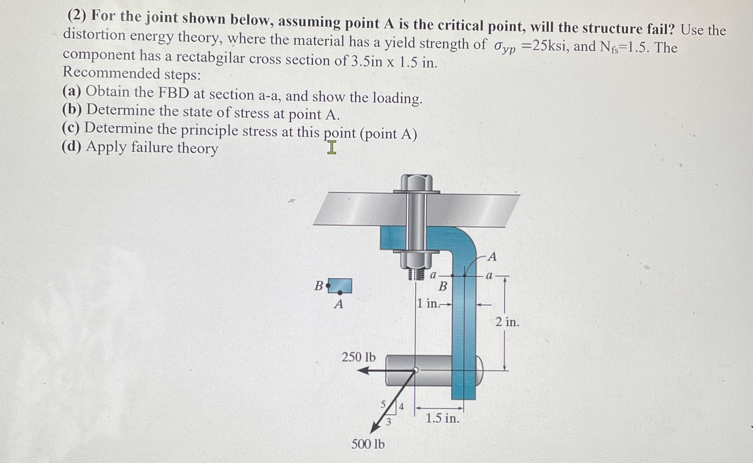 ( 2 ) For the joint shown below, assuming point A