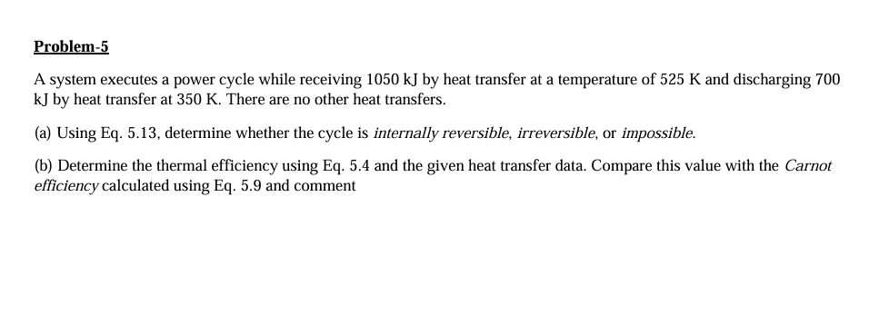 Problem - 5 A system executes a power cycle while