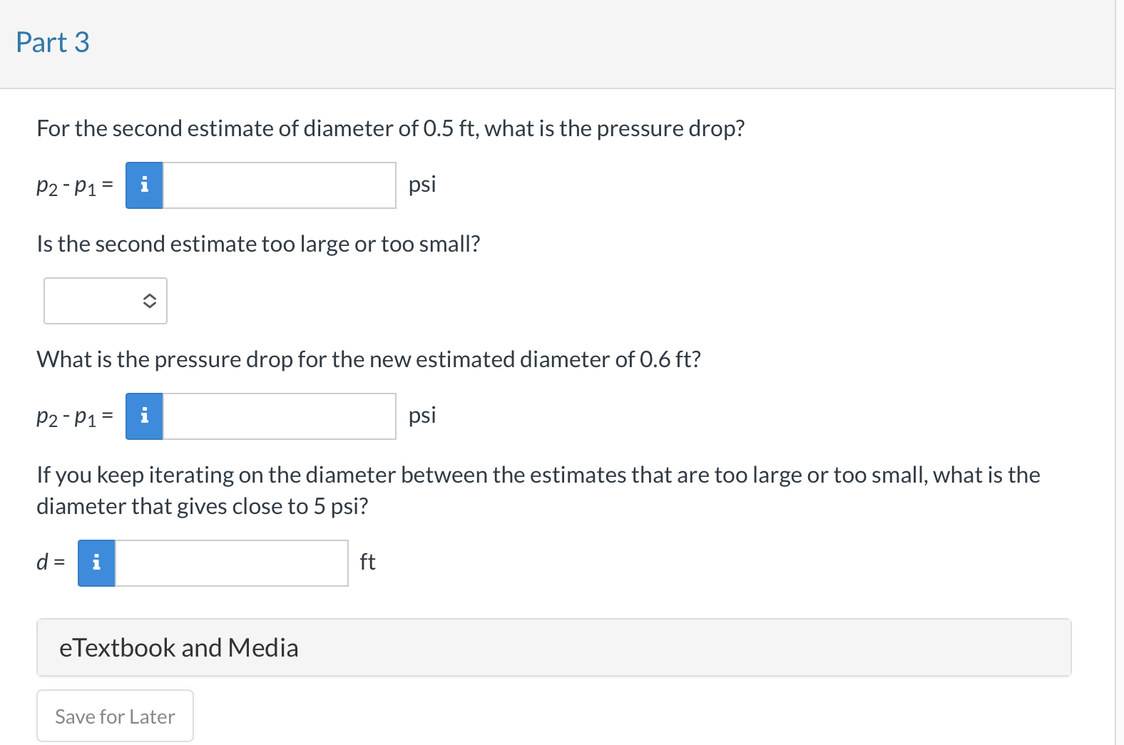 Determine the diameter of a steel pipe that is to