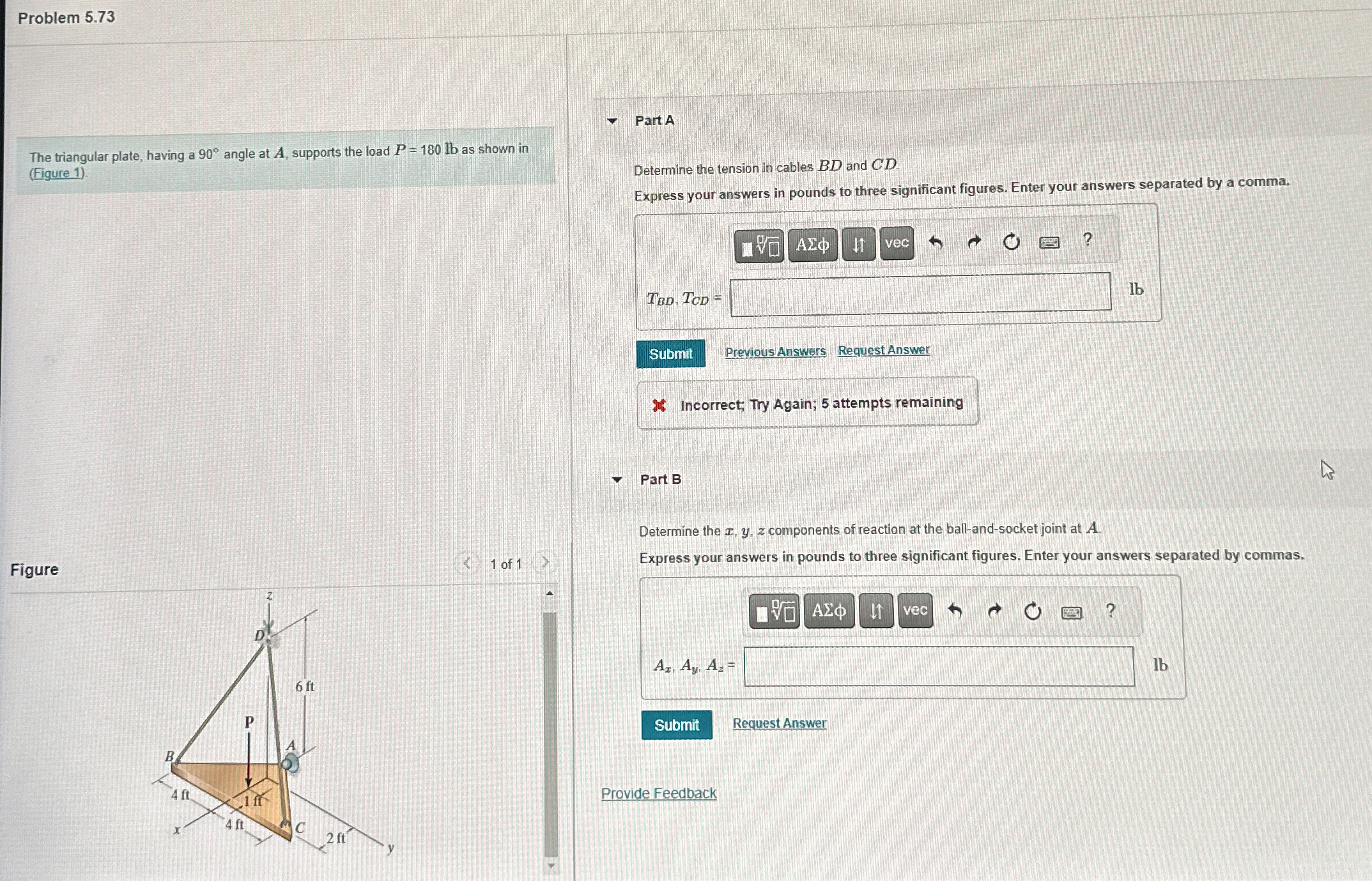 The triangular plate, having a 9 0 angle at A ,