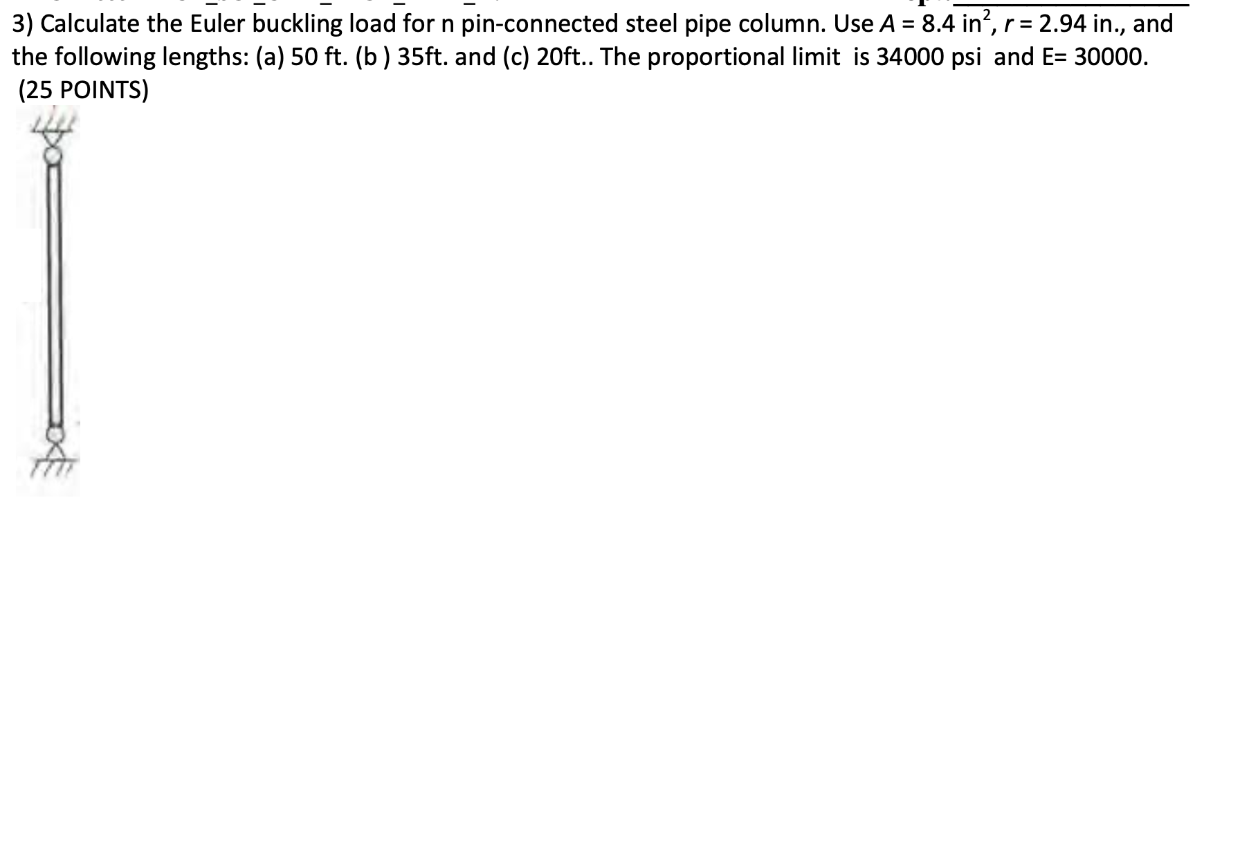 the following lengths: ( a ) 5 0 ft . ( b ) 3 5